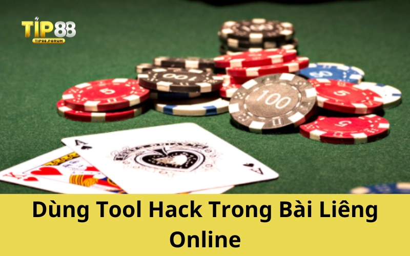 Dùng Tool Hack Trong Bài Liêng Online